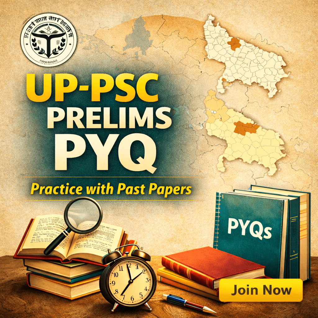 UPPSC प्रारंभिक परीक्षा – सामान्य अध्ययन (PYQ)