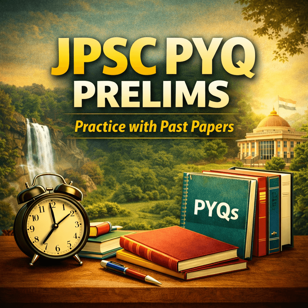 JPSC प्रारंभिक परीक्षा – सामान्य अध्ययन (PYQ)